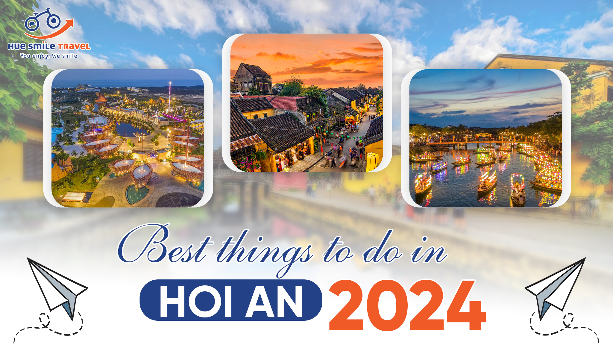 best things to do in Hoi An 2024